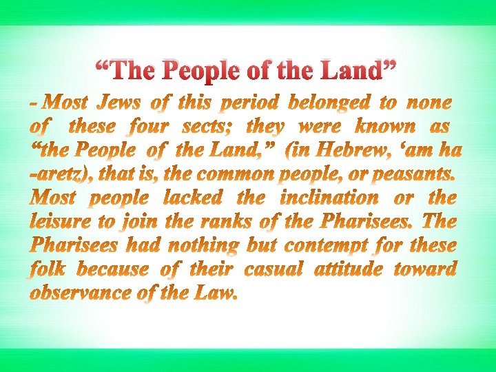 “The People of the Land” 