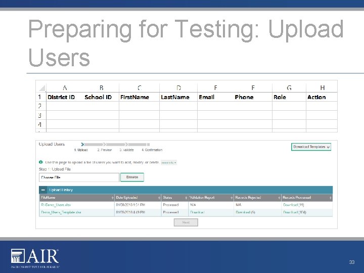 Preparing for Testing: Upload Users 33 
