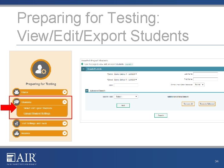 Preparing for Testing: View/Edit/Export Students 34 