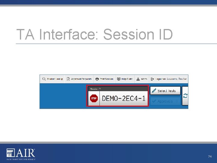 TA Interface: Session ID 74 