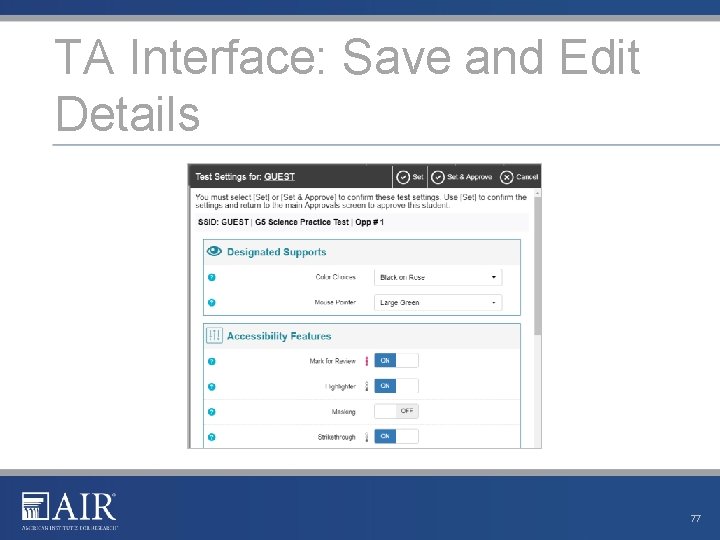 TA Interface: Save and Edit Details 77 