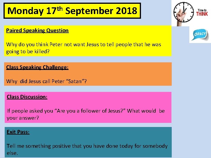 Monday 17 th September 2018 Paired Speaking Question Why do you think Peter not