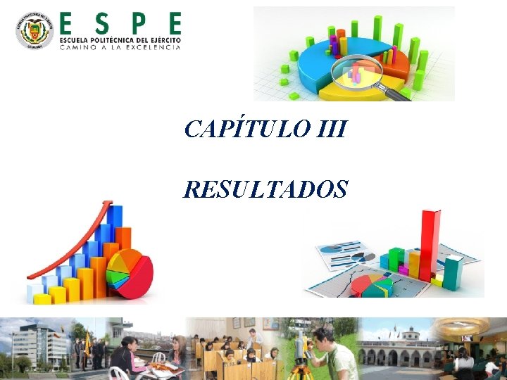 CAPÍTULO III RESULTADOS 