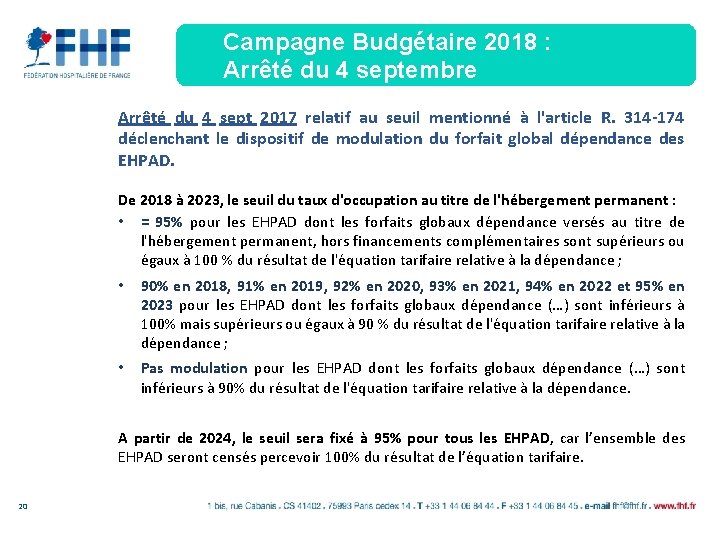 Campagne Budgétaire 2018 : Arrêté du 4 septembre Arrêté du 4 sept 2017 relatif