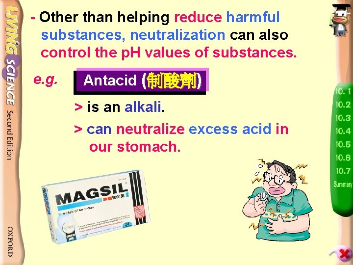 - Other than helping reduce harmful substances, neutralization can also control the p. H