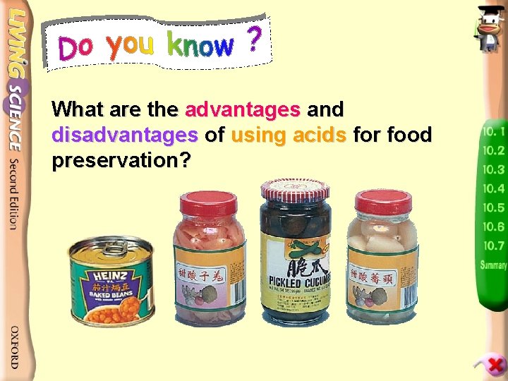 What are the advantages and disadvantages of using acids for food preservation? 