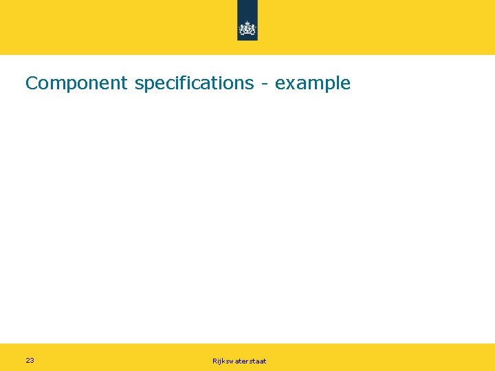 Component specifications - example 23 Rijkswaterstaat 