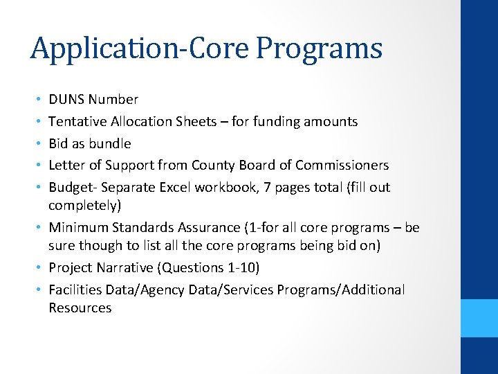 Application-Core Programs DUNS Number Tentative Allocation Sheets – for funding amounts Bid as bundle