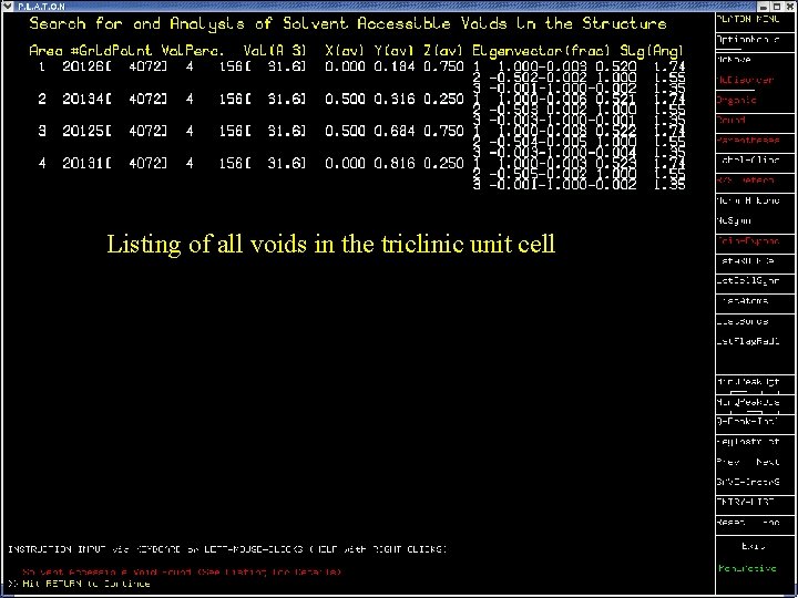 Listing of all voids in the triclinic unit cell Cg 