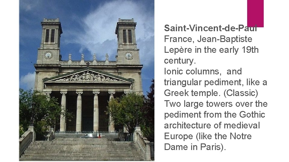 Saint-Vincent-de-Paul France, Jean-Baptiste Lepère in the early 19 th century. Ionic columns, and triangular