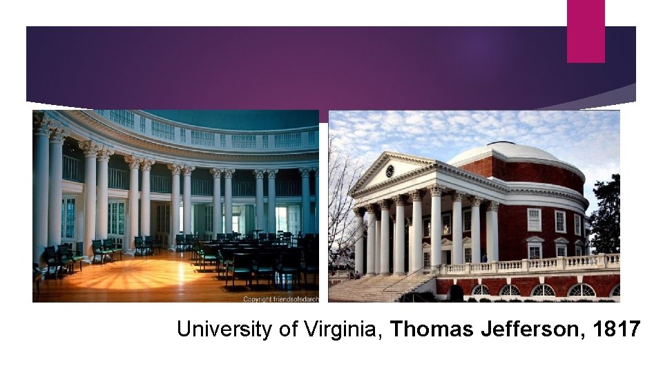 University of Virginia, Thomas Jefferson, 1817 