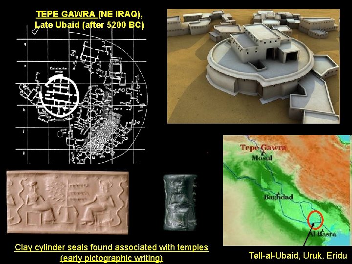 TEPE GAWRA (NE IRAQ), Late Ubaid (after 5200 BC) Clay cylinder seals found associated