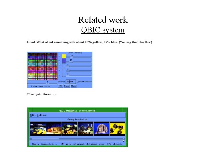 Related work QBIC system 