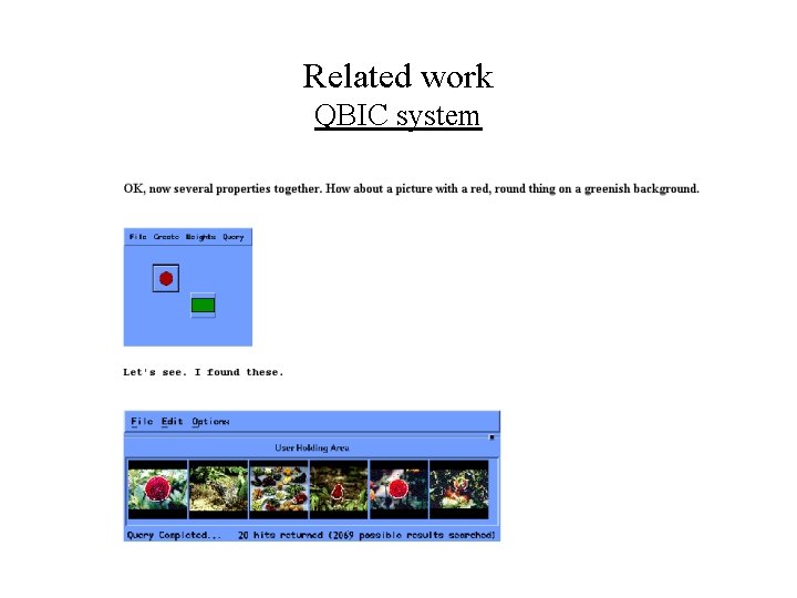 Related work QBIC system 