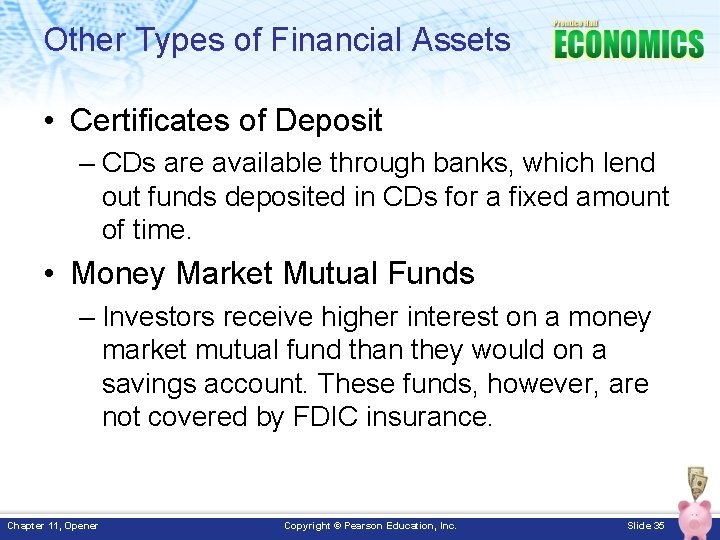 Other Types of Financial Assets • Certificates of Deposit – CDs are available through Other Types of Financial Assets • Certificates of Deposit – CDs are available through