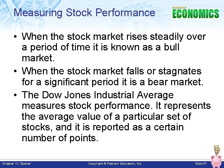 Measuring Stock Performance • When the stock market rises steadily over a period of Measuring Stock Performance • When the stock market rises steadily over a period of