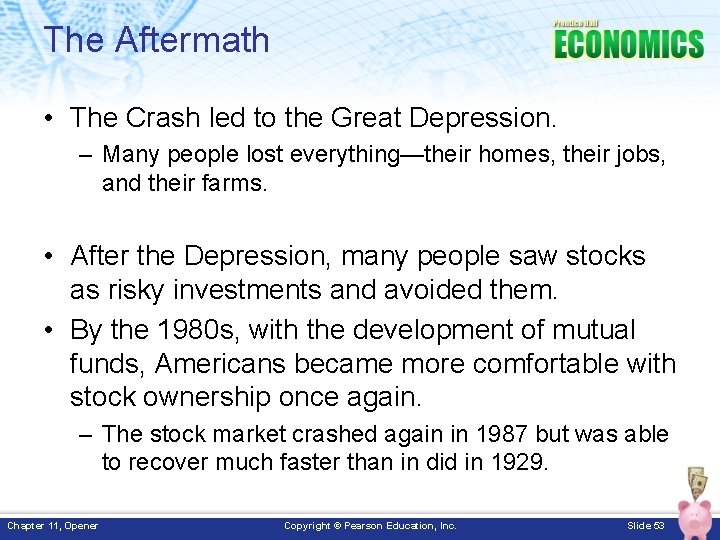 The Aftermath • The Crash led to the Great Depression. – Many people lost The Aftermath • The Crash led to the Great Depression. – Many people lost