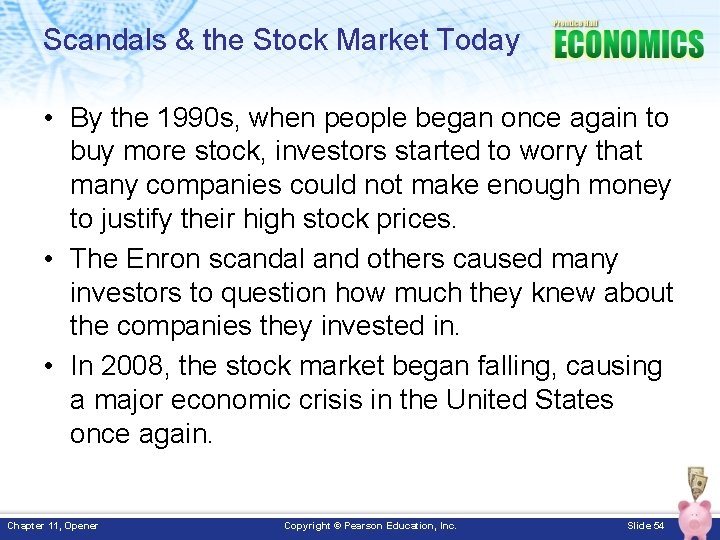 Scandals & the Stock Market Today • By the 1990 s, when people began Scandals & the Stock Market Today • By the 1990 s, when people began