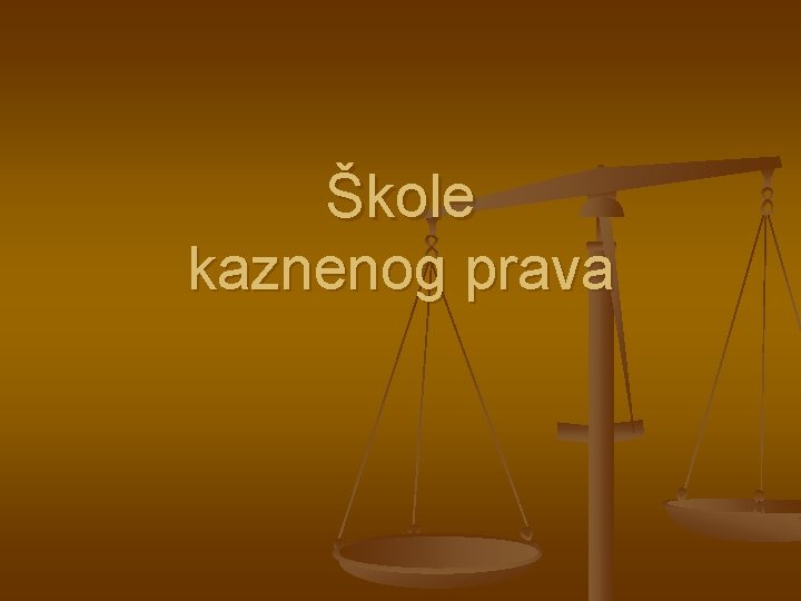 Škole kaznenog prava 