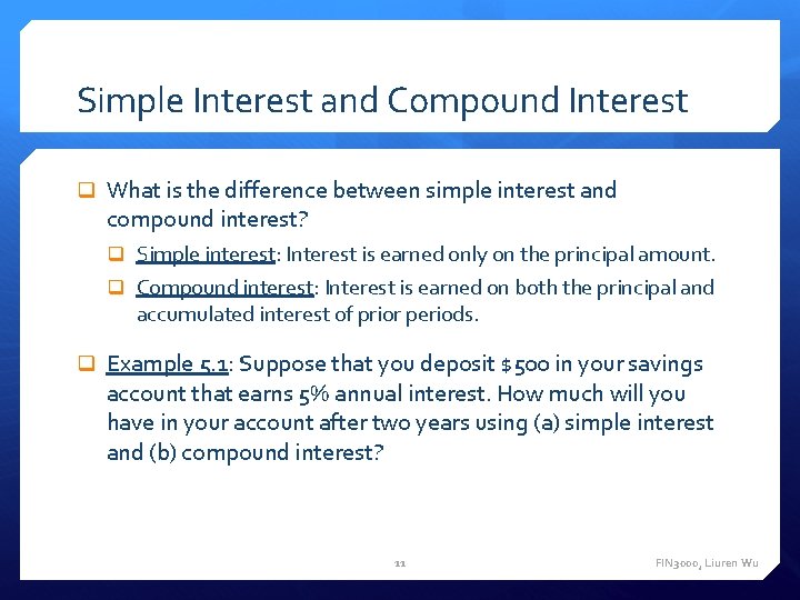 Simple Interest and Compound Interest q What is the difference between simple interest and Simple Interest and Compound Interest q What is the difference between simple interest and