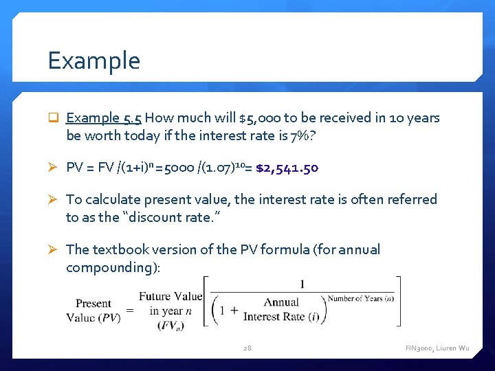 Example q Example 5. 5 How much will $5, 000 to be received in Example q Example 5. 5 How much will $5, 000 to be received in