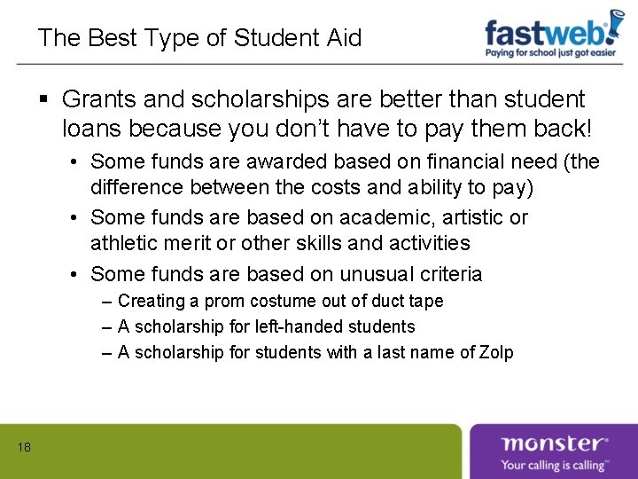 The Best Type of Student Aid § Grants and scholarships are better than student