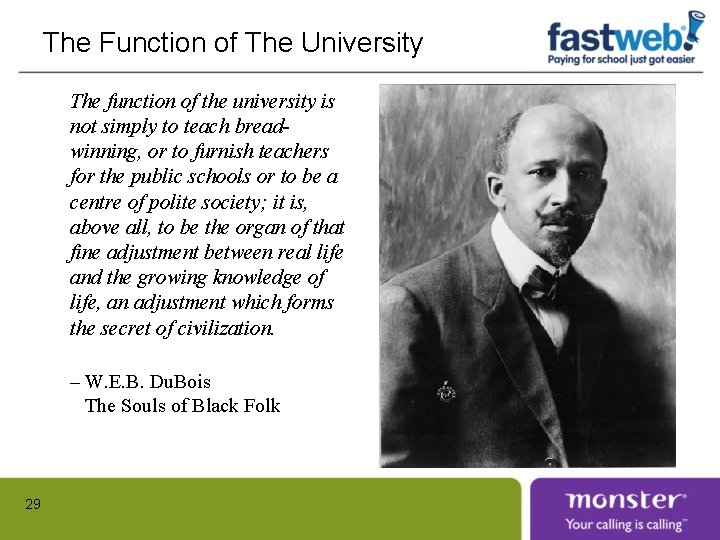 The Function of The University The function of the university is not simply to