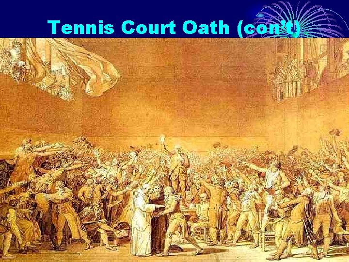 Tennis Court Oath (con’t) 