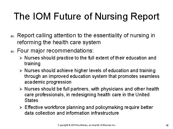 The IOM Future of Nursing Report calling attention to the essentiality of nursing in
