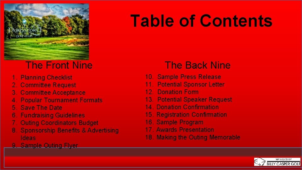 Table of Contents The Front Nine 1. 2. 3. 4. 5. 6. 7. 8.