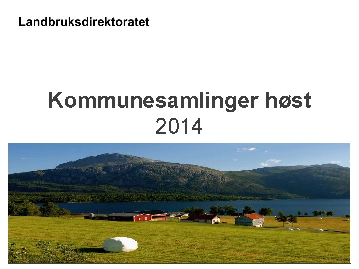 Kommunesamlinger høst 2014 