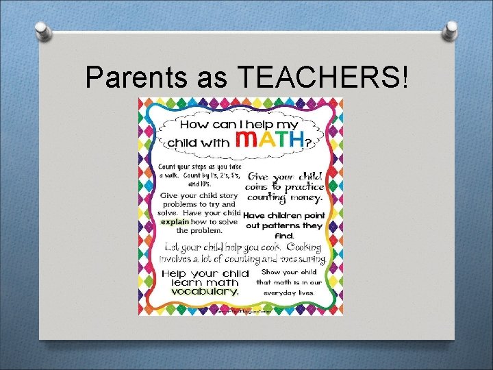 Parents as TEACHERS! 
