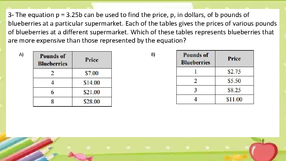 3 - The equation p = 3. 25 b can be used to find