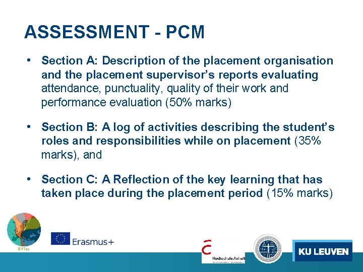 ASSESSMENT - PCM • Section A: Description of the placement organisation and the placement