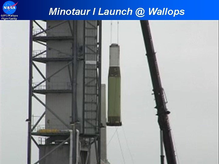 GSFC/Wallops Flight Facility Minotaur I Launch @ Wallops 13 