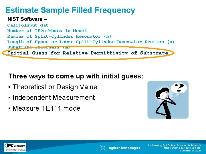 Estimate Sample Filled Frequency NIST Software – Calc. Fo. Input. dat Number of TE