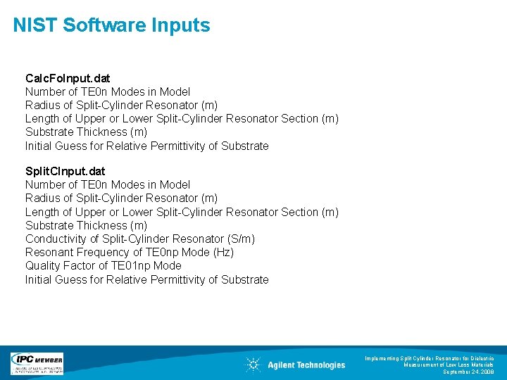 NIST Software Inputs Calc. Fo. Input. dat Number of TE 0 n Modes in