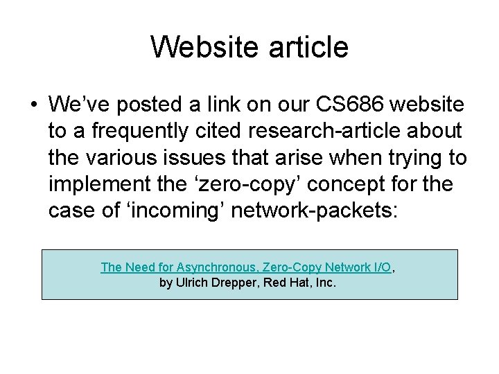 Website article • We’ve posted a link on our CS 686 website to a