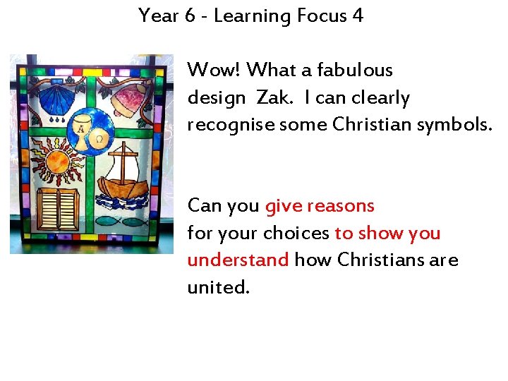 Year 6 - Learning Focus 4 Wow! What a fabulous design Zak. I can