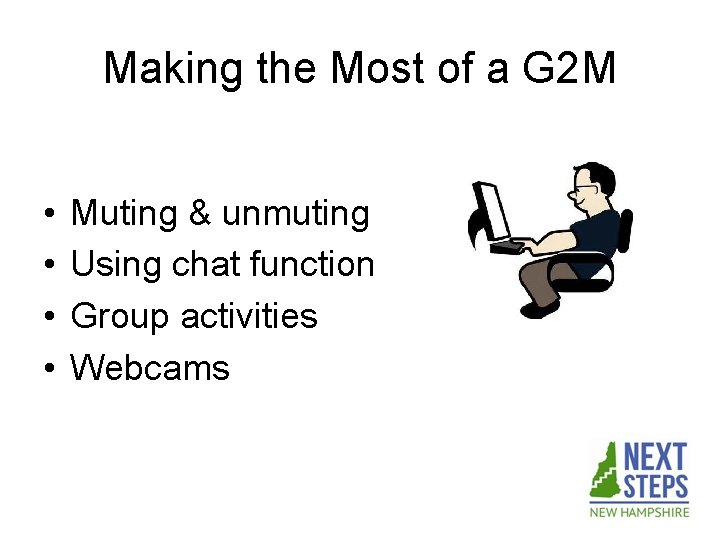 Making the Most of a G 2 M • • Muting & unmuting Using