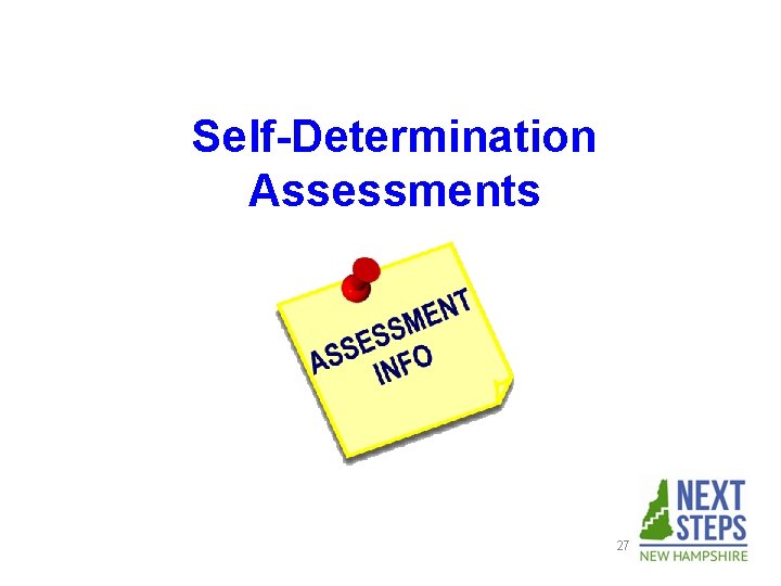 Self-Determination Assessments 27 