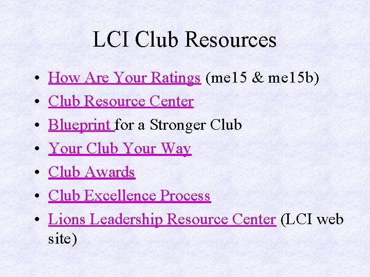 LCI Club Resources • • How Are Your Ratings (me 15 & me 15