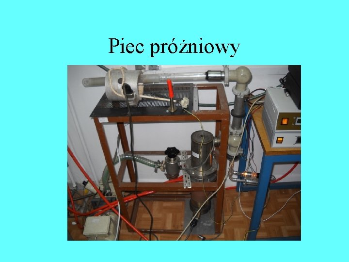 Piec próżniowy Piec próżniowy