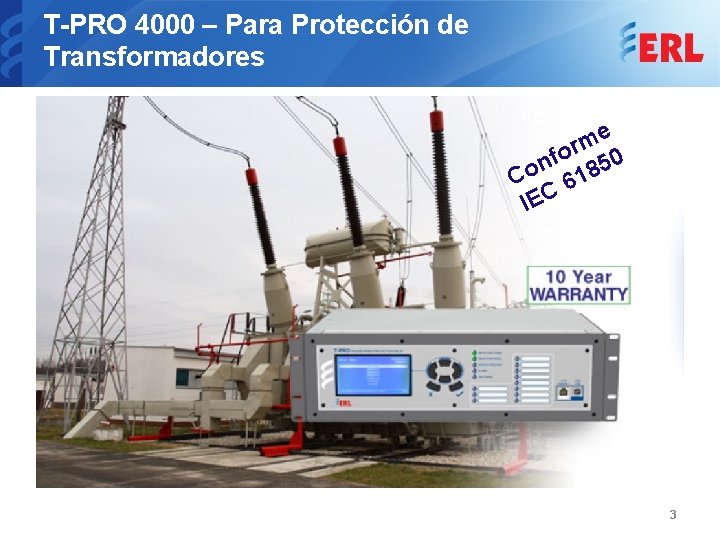 T-PRO 4000 – Para Protección de Transformadores e m r fo 50 n Co