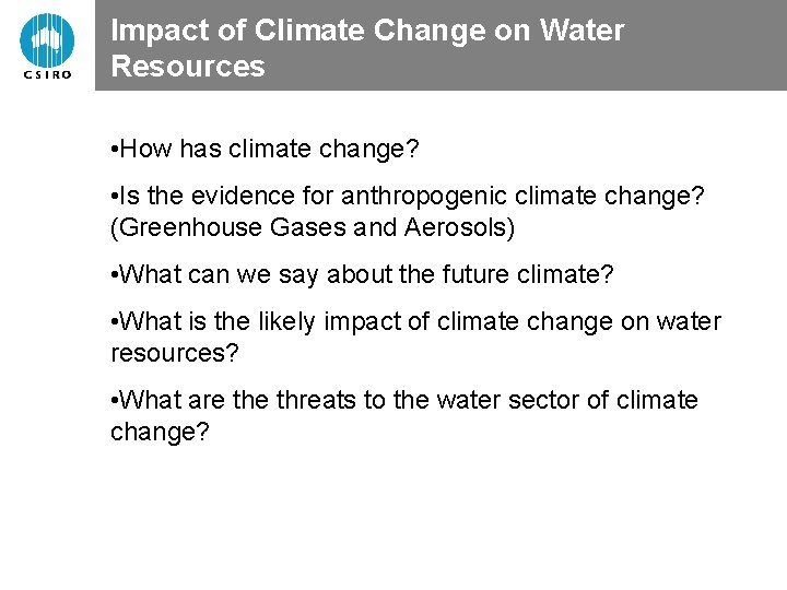 Impact of Climate Change on Water Resources Water