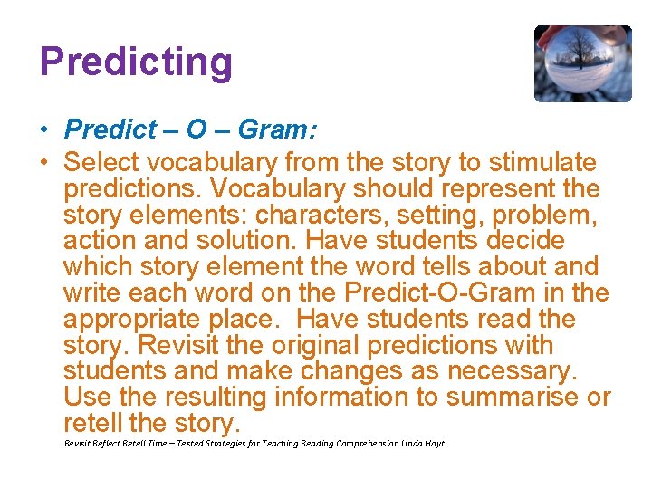 Predicting • Predict – O – Gram: • Select vocabulary from the story to