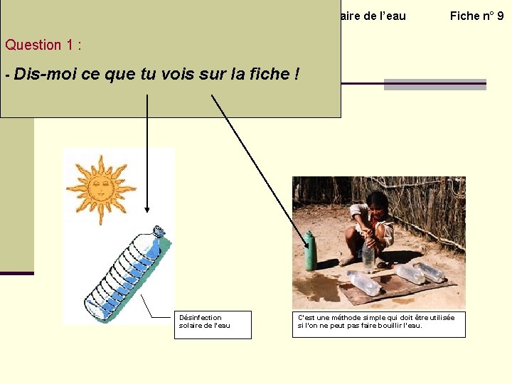 L’exploration du monde de la matière – traitement solaire de l’eau Fiche n° 9