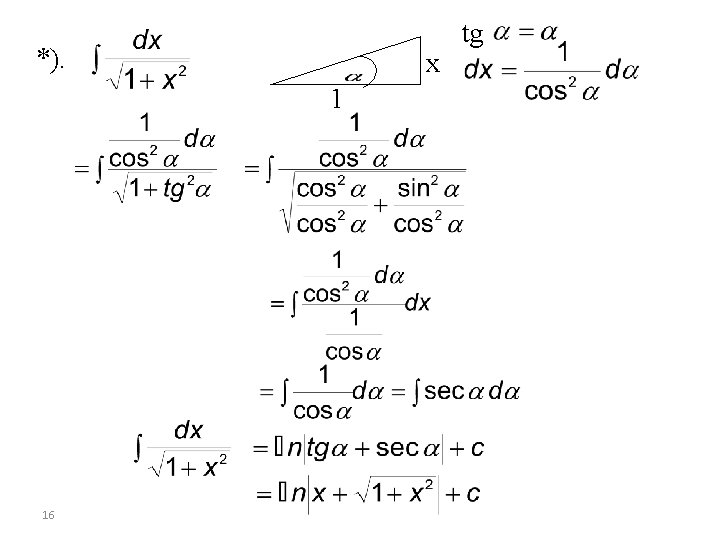 *). x 1 16 tg 
