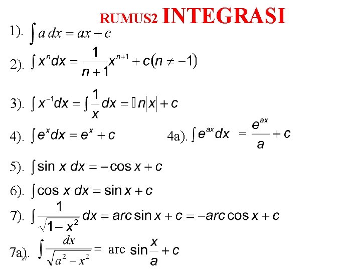 1). RUMUS 2 INTEGRASI 2). 3). 4 a). 4). 5). 6). 7 a). 17