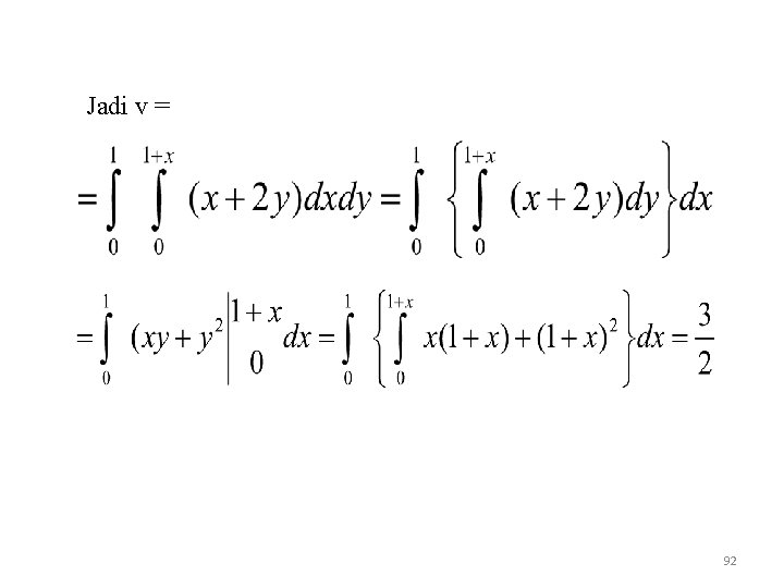 Jadi v = 92 
